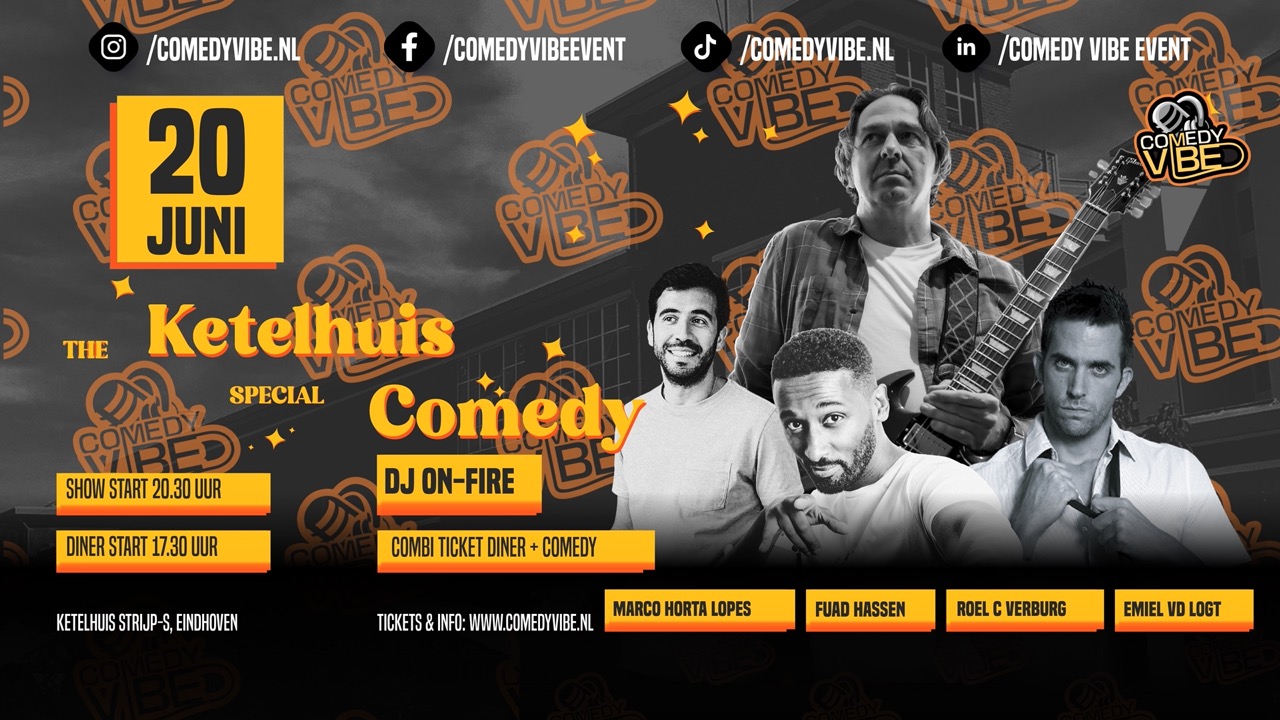 20 juni 2025 🎤 Comedyavond met COMEDYVIBE in het ketelhuis Eindhoven  🎤